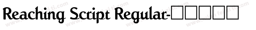 Reaching Script Regular字体转换